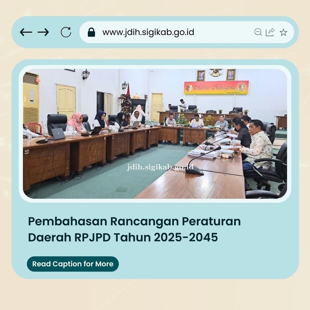 Pembahasan Raperda tentang RPJPD Kabupaten Sigi Tahun 2025-2045