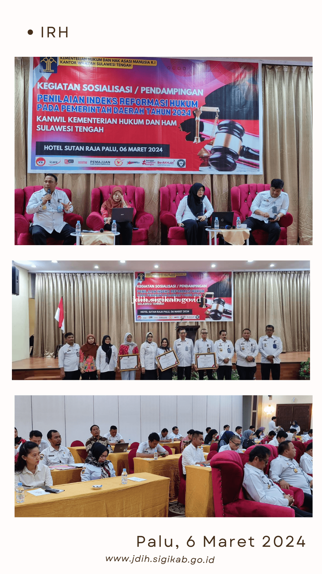 Sosialisasi dan Pendampingan Penilaian Indeks Reformasi Hukum (IRH) Tahun 2024