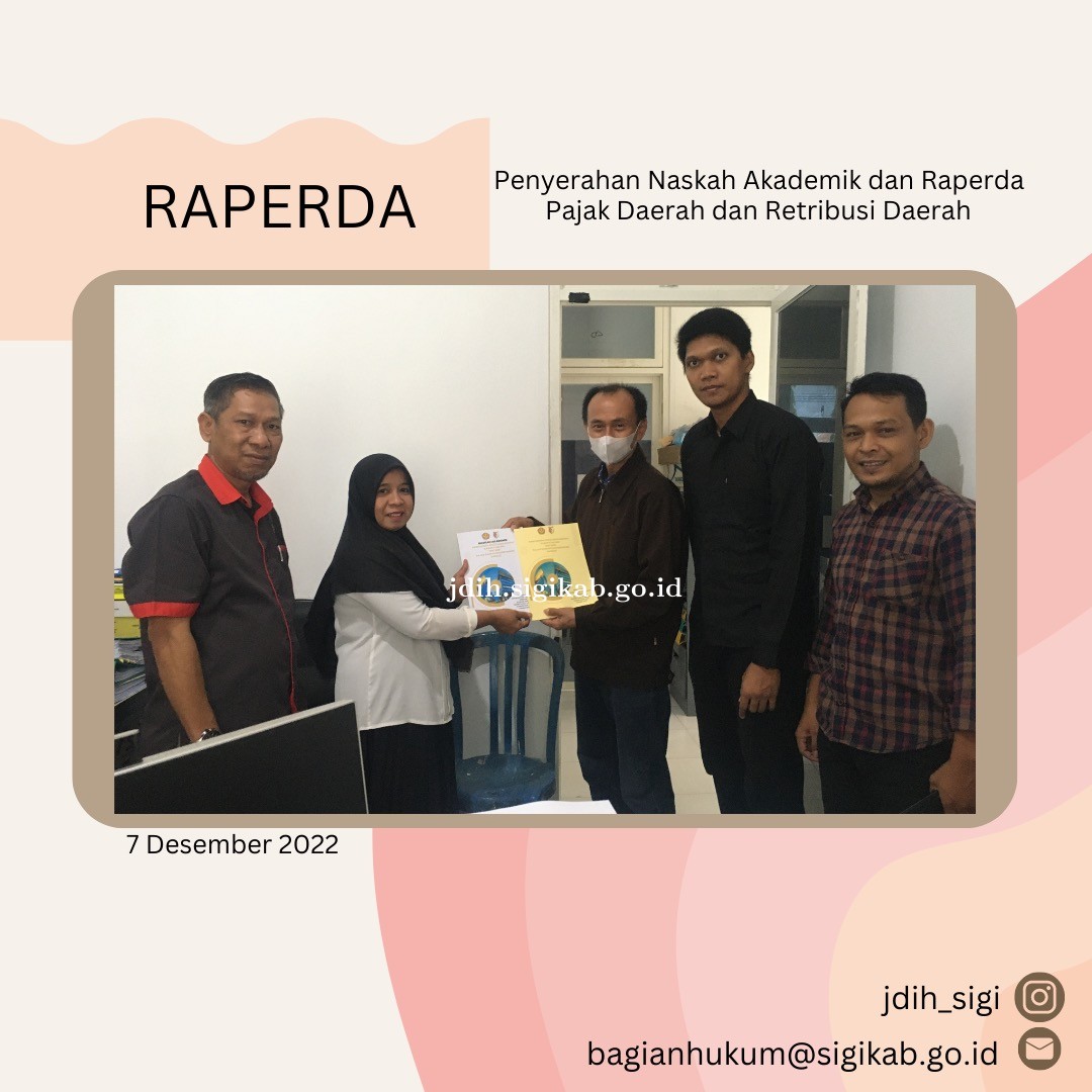 Penyerahan Dokumen Naskah Akademik dan Rancangan Peraturan Daerah tentang Pajak Daerah dan Retribusi
